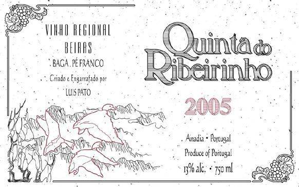 "Luis Pato Quinta de Ribeirinho Pe Franco 2007"